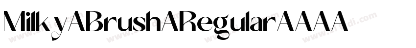 Milky Brush Regular字体转换